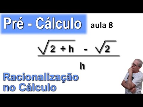 GRINGS 👉 PRÉ-CÁLCULO - RACIONALIZAÇÃO APLICADA AO CÁLCULO ( aula 8 )
