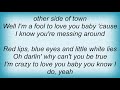 Gary Allan - Red Lips, Blue Eyes, Little White Lies Lyrics