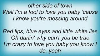 Gary Allan - Red Lips, Blue Eyes, Little White Lies Lyrics
