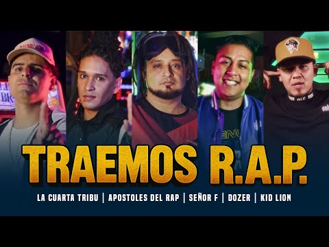 Traemos R.A.P. - La Cuarta Tribu ft @ApostolesdelRap, @SeñorF2819 (Rap Cristiano 2025)