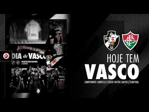 AO VIVO - VASCO x FLUMINENSE | CARIOCA 2026 - SEMIFINAL
