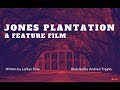 Larken Rose - Jones Plantation adaptation to feature length film and The Mirror
