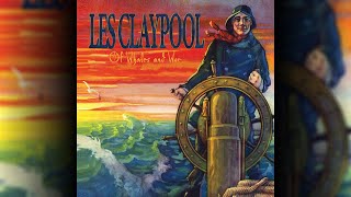 Les Claypool - Lust Stings