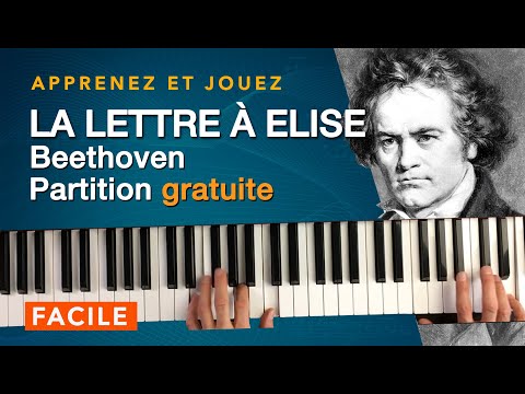 Apprenez à jouer au piano - La Lettre à Elise - Beethoven