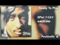 2Pac I Get Around Authentic 174Hz Pain Stress Relief