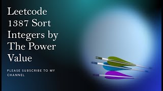 YouTube video 'Leetcode 1387  Sort Integers by The Power Value'