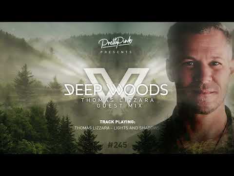 Pretty Pink - Deep Woods #245 Radio Show w/ Thomas Lizzara
