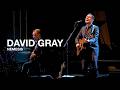 DAVID GRAY - Nemesis (Live from Zermatt Unplugged)