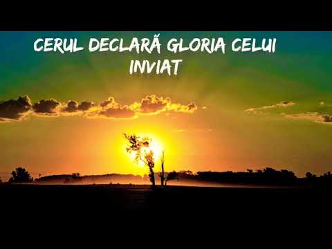 Cerul declară gloria Celui înviat, - video