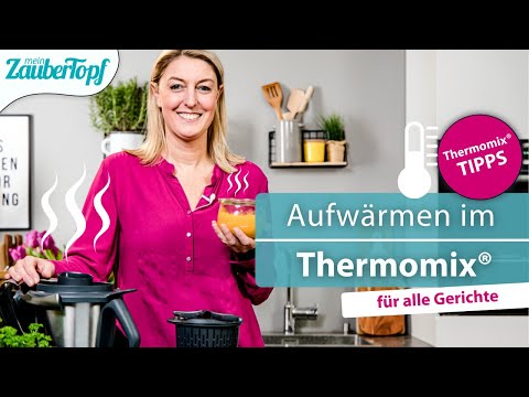 ❤️ 😍 AUFWÄRMEN im Thermomix®: Das musst du wissen!