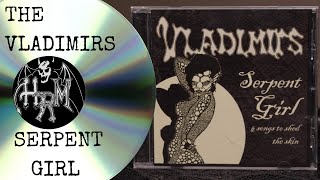 Horror Punk / Metal Band: The Vladimirs - Serpent Girl [Full Album]