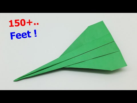 How To Make a Paper Airplane That Flies Far (150+ Feet)