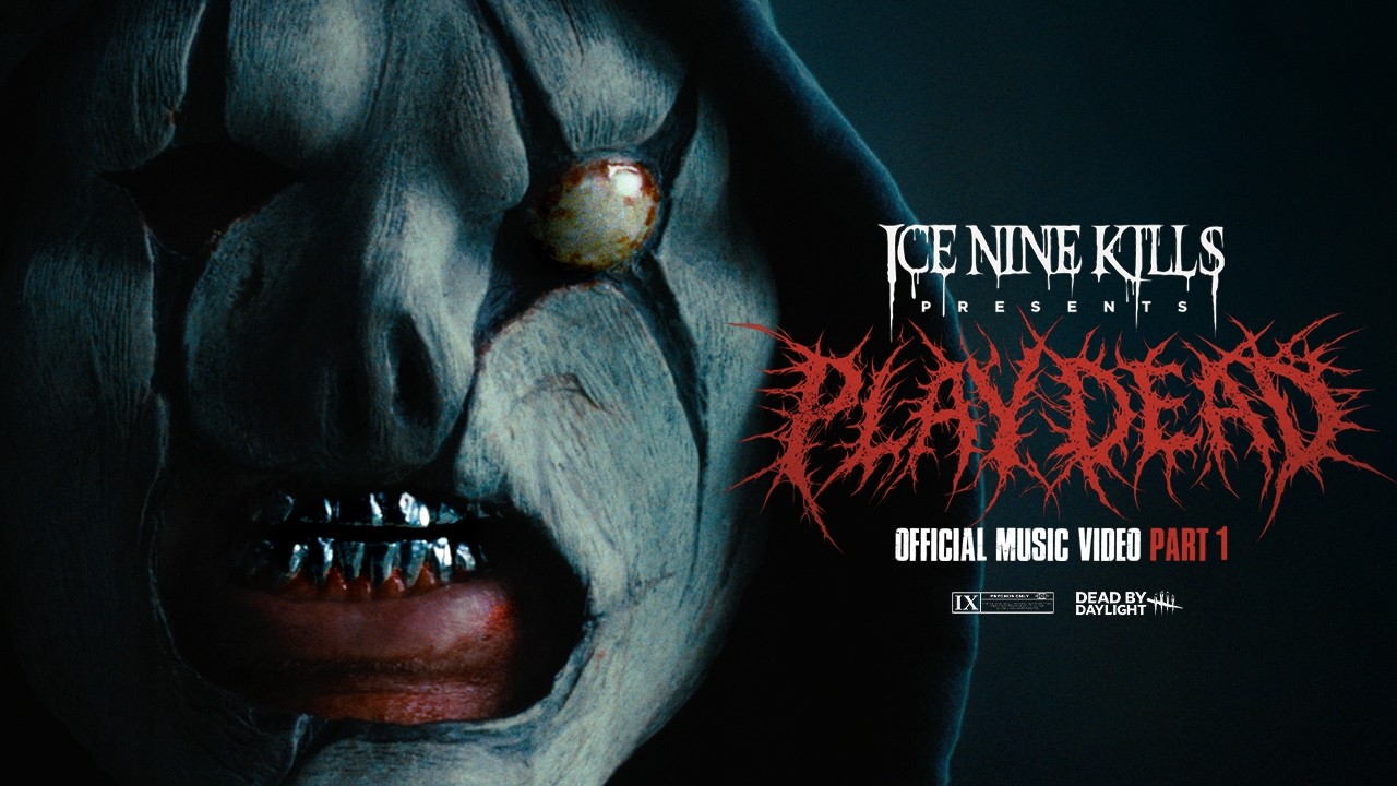 Ice Nine Kills x Dead by Daylight - Play Dead (Official Music Video Part 1)
