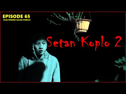 setan-koplo-2-episode-65-film-pendek-hajar-pamuji