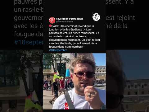 ????MOBILISATION DU 18 SEPTEMBRE - Un cheminot revendique la jonction avec les étudiants !