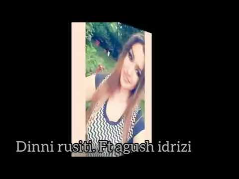 Dinni Rusiti ft agush idrizi. Edhe sonte