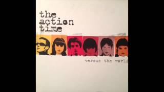 The Action Time - Versus The World (full album)