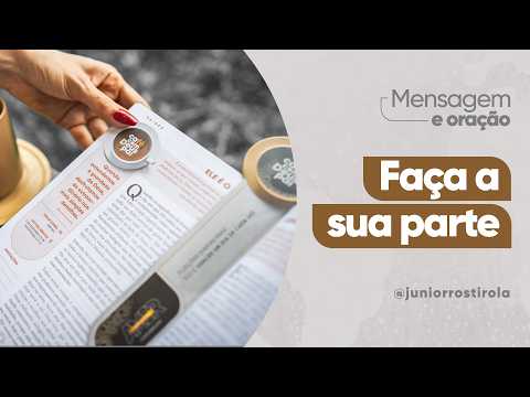 PodCast Café com Deus Pai | Faça A Sua Parte