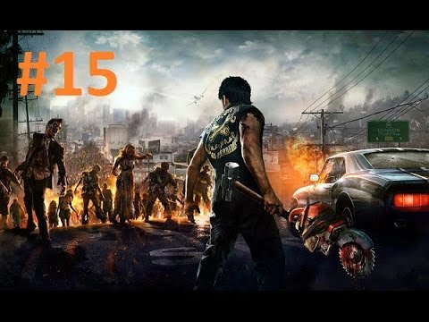 Dead Rising 3 Walkthrough Part 15[HD 720P NO commentary]
