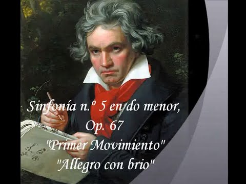 Sinfonía n.º 5 · Beethoven · Primer Movimiento-Allegro con brio.