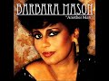 Barbara Mason-Down Too Long (1995)