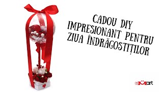 Tutorial DIY – Cadou Uimitor pentru Ziua Îndrăgostiților 