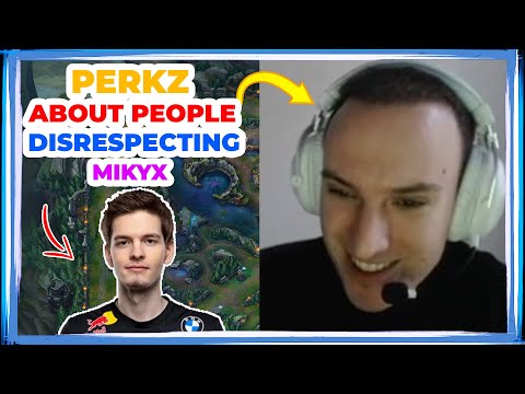 PERKZ About People DISRESPECTING G2 MIKYX 👀