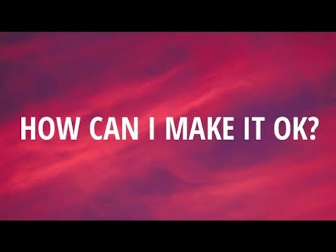 Wolf Alice - How Can I Make It Ok? (Lyrics)