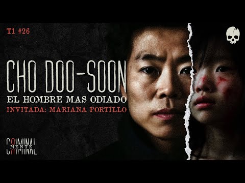 CHO DOO-SOON: EL HOMBRE MÁS ODIADO| Invitada: Mariana Portillo - T1 E26