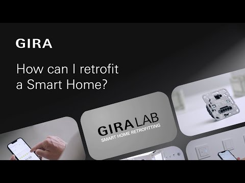 Gira Lab | How can I retrofit a Smart Home?