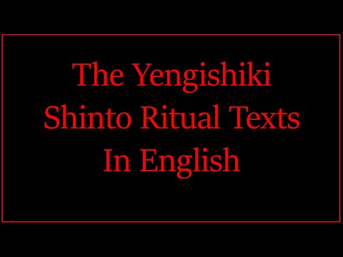 The Yengishiki - Shinto Rituals and Prayers in English