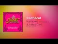Confident Karaoke - &Juliet