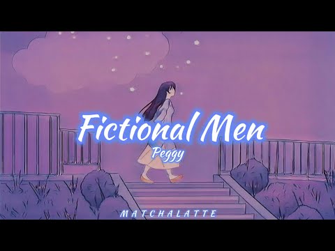 Fictional Men - Peggy (Lyrics)