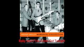 Buddy Holly  Baby Won&#39;t You Come Out Tonight