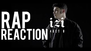 RAP REACTION | Izi - 4GETU | ARCADEBOYZ | SPUNTI DI RIFLESSIONE