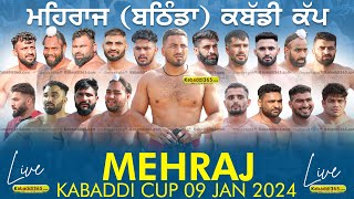  Mehraj (Bathinda) Kabaddi Cup 09 Jan 2024