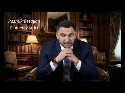 Razmik Besaljan - Plamen v srdci