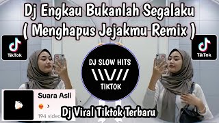 Download lagu DJ MENGHAPUS JEJAKMU REMIX || ENGKAU BUKANLAH SEGALAKU VIRAL TIKTOK TERBARU 2024 mp3 Download lagu DJ MENGHAPUS JEJAKMU REMIX || ENGKAU BUKANLAH SEGALAKU VIRAL TIKTOK TERBARU 2024 mp3