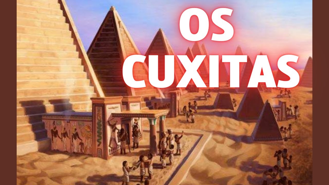 Os Cuxitas -  Qual a origem dos Faraós Negros da Terra do Ouro?