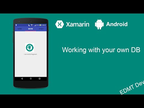 Xamarin Android Tutorial Working with your own DB