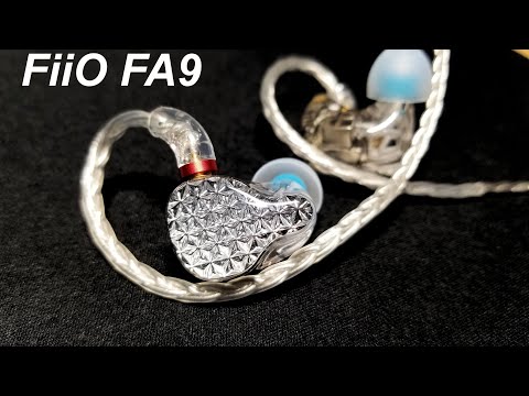 $600 Earphones! Unboxing and First Impressions [FiiO FA9] NEW FLAGSHIP 6 Balanced Armature IEMs