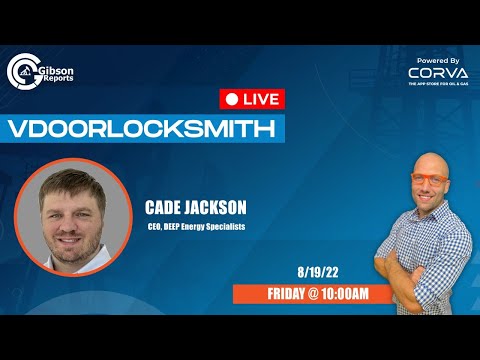 #vdoorlocksmith with Cade Jackson, CEO of DEEP Energy Specialists