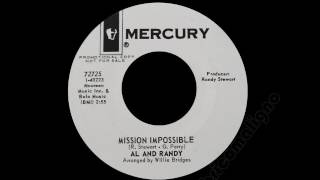 Al And Randy - Mission Impossible