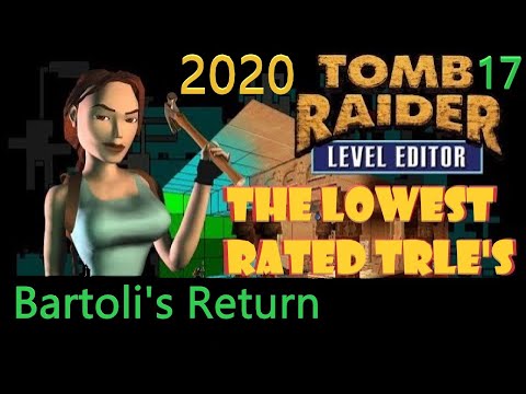 Bartoli's Return (Tomb Raider 2) | Low Rated TRLE | Blind Showcase