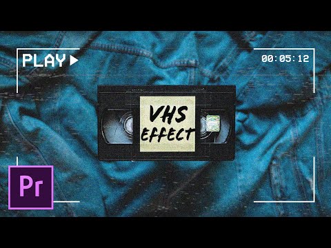 vintage VHS Overlay in 5 minutes in Premiere Pro that ANYONE can do!
