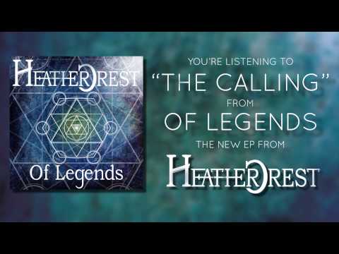 Heathercrest - The Calling