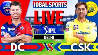 Delhi Capitals vs Chennai Super Kings Live | DC vs CSK Live Score & Commentary | IPL 2023,Last 10 Ov