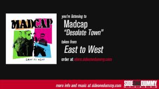Madcap - Desolate Town