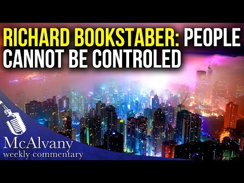 Richard Bookstaber: People Cannot be Controlled like Automatons thus Crises Repeats