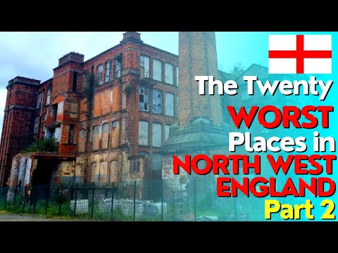 The 20 "WORST" Places in NORTHWEST ENGLAND Part 2 of 3 🏴󠁧󠁢󠁥󠁮󠁧󠁿🇬🇧